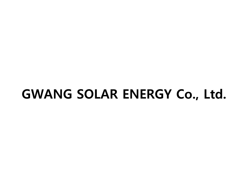 GWANG SOLAR ENERGY Co., Ltd.