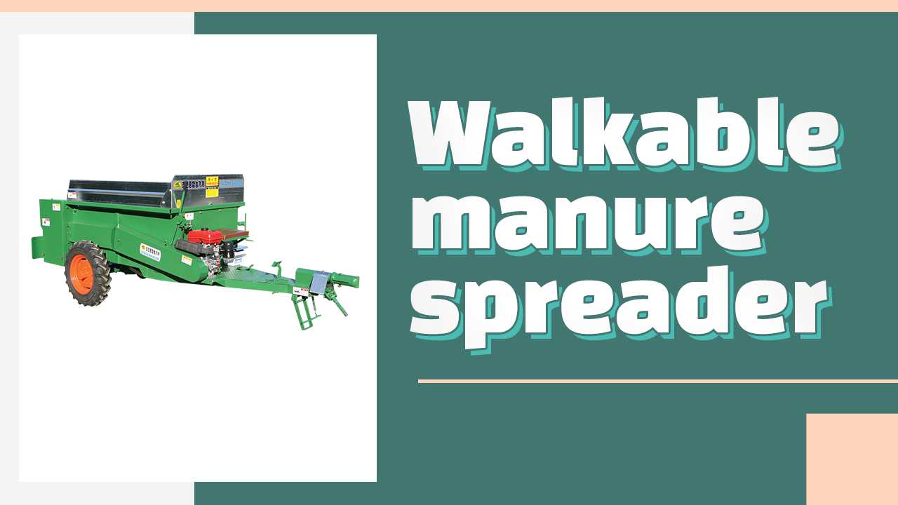 walkable manure spreader